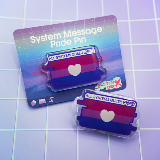 Bi Pride System Message Acrylic Pin