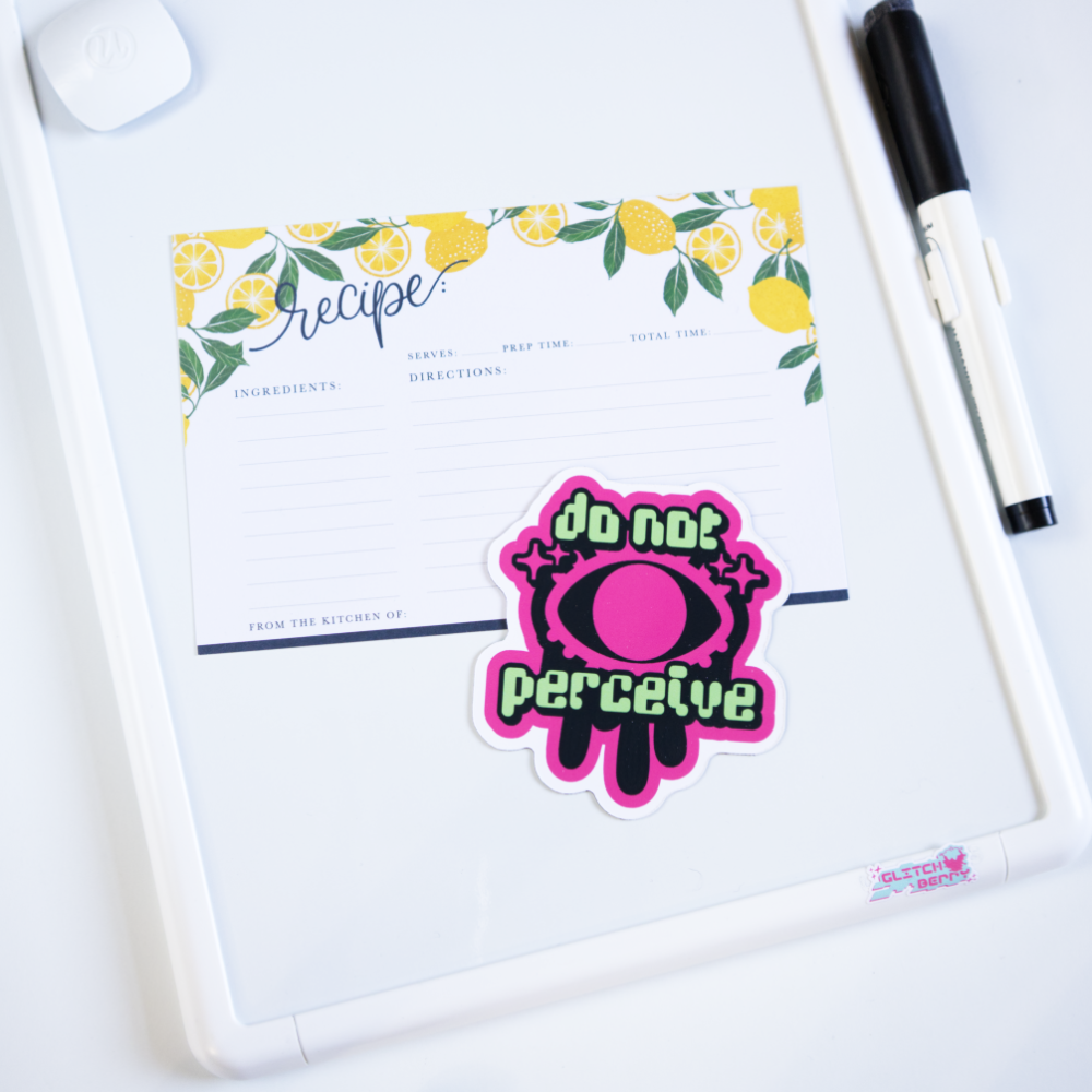 "Do Not Perceive" Fridge Magnet