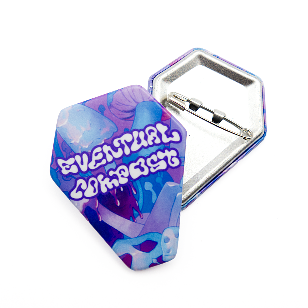 Eventual Compost Pin-Back Button