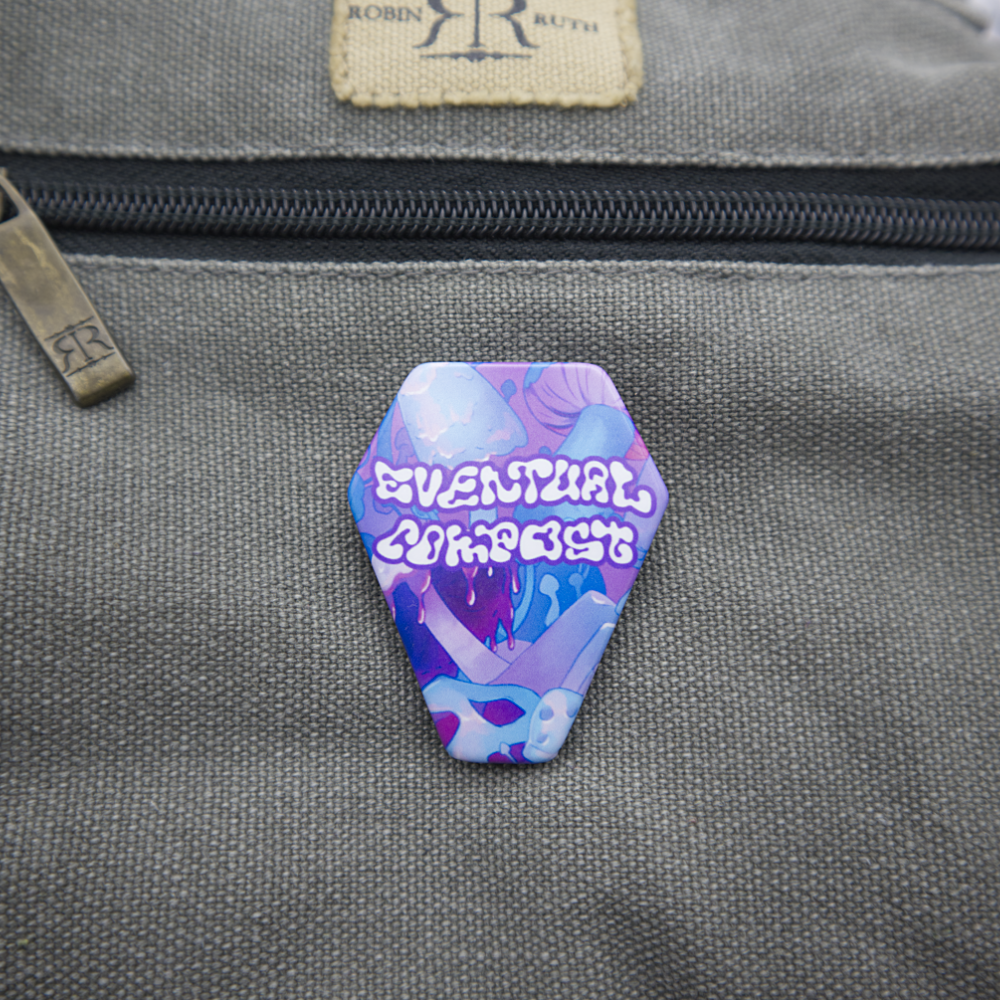 Eventual Compost Pin-Back Button