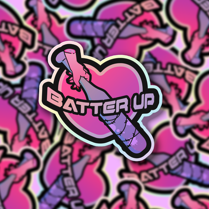 「Batter Up」 Holographic Sticker