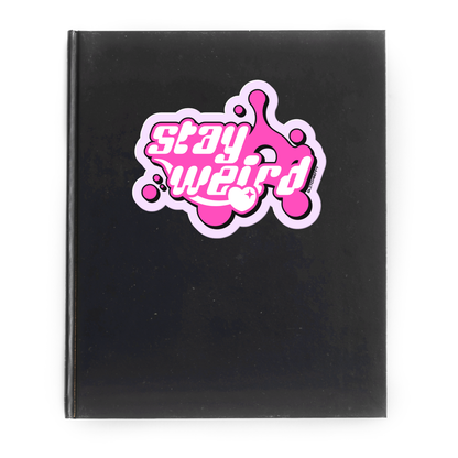 Stay Weird Vinyl Sticker