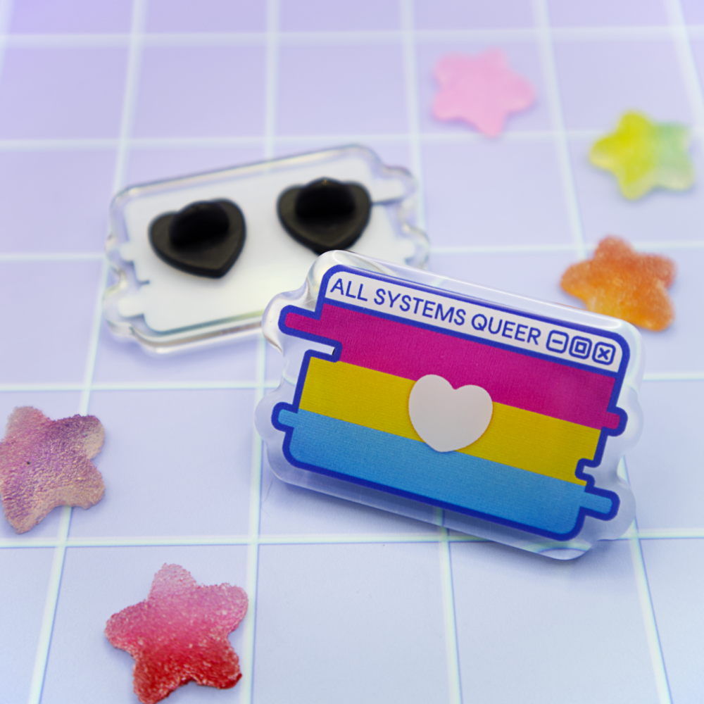 Pan Pride System Message Acrylic Pin