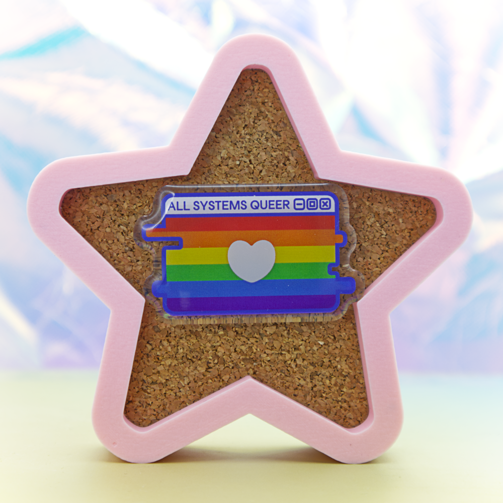 LGBT+ Pride System Message Acrylic Pin
