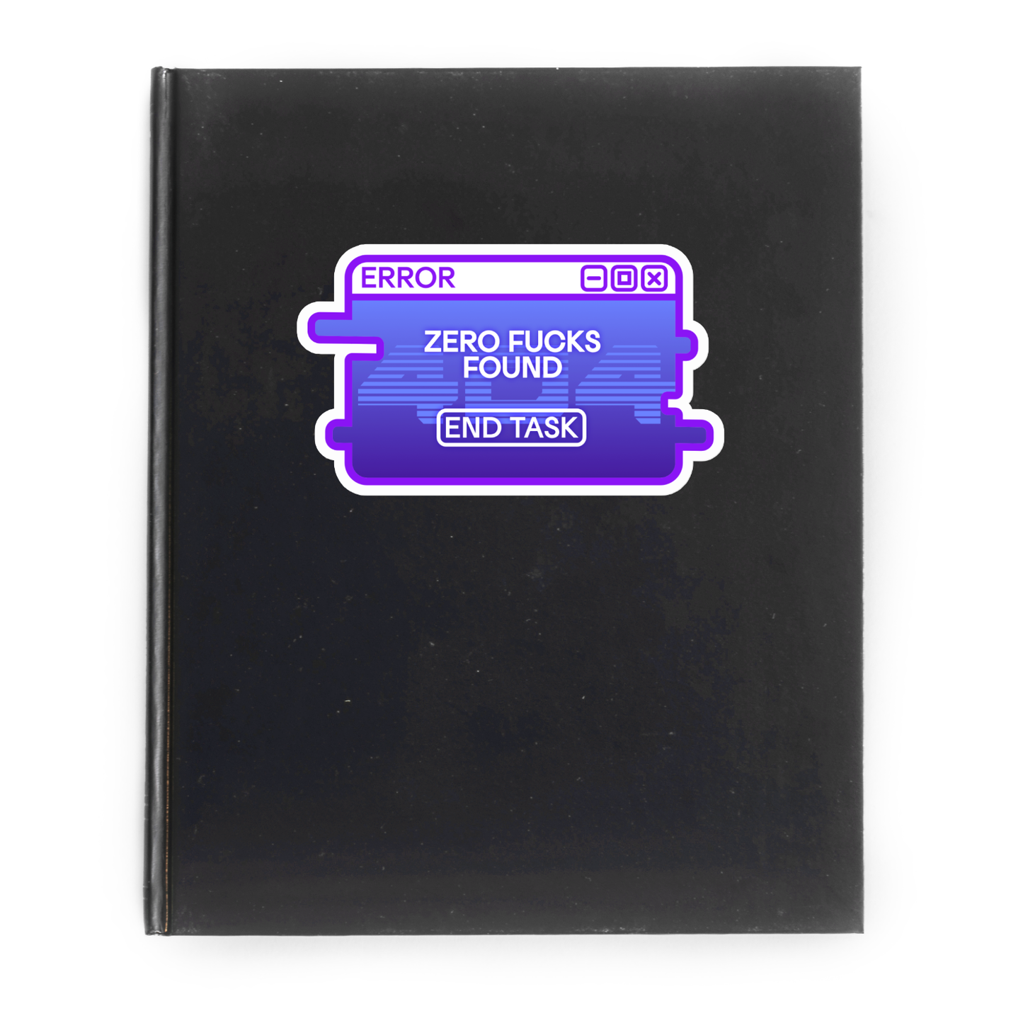 "Zero F*cks Found" System Message Sticker