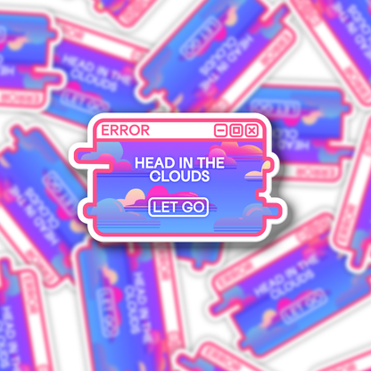 "Head in the Clouds" System Message Sticker