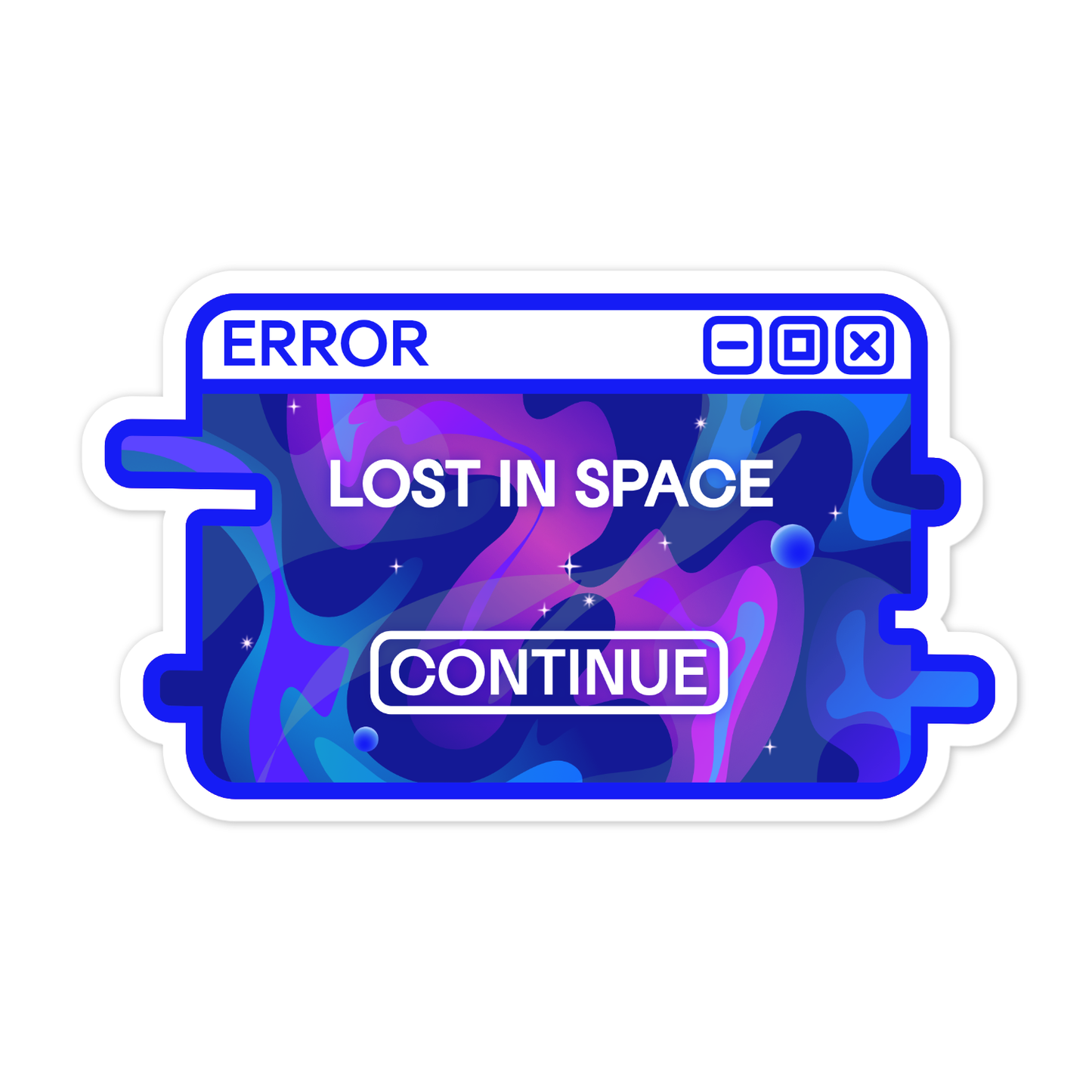 "Lost in Space" System Message Sticker