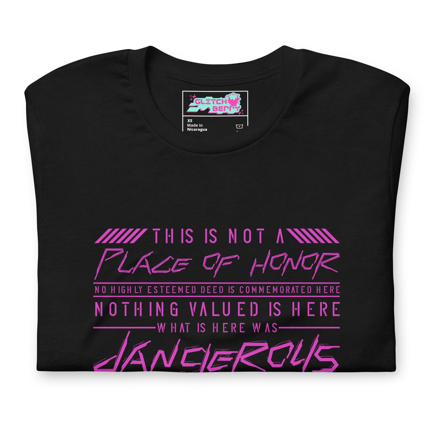 Not a Place of Honor Short Sleeve T-Shirt