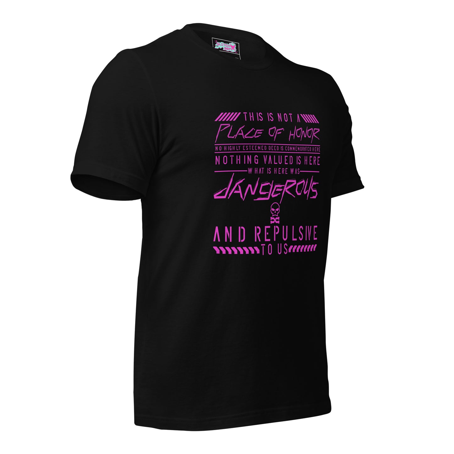 Not a Place of Honor Short Sleeve T-Shirt